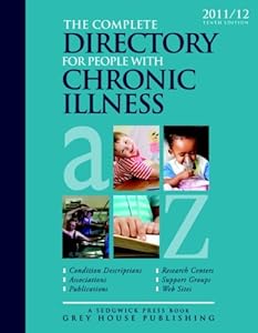 The Complete Directory for People with Chronic Illness 2011/12