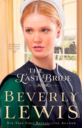 The Last Bride by Beverly Lewis