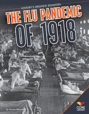 The Flu Pandemic of 1918