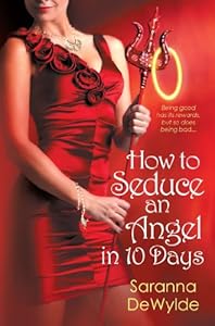 How To Seduce an Angel in 10 Days