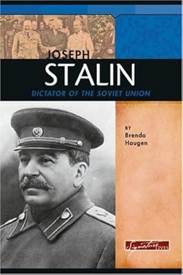 Joseph Stalin: Dictator of the Soviet Union (Signature Lives)