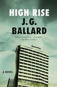 High-Rise: A Novel