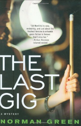 The Last Gig by Norman Green