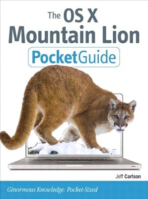 The OS X Mountain Lion Pocket Guide (Peachpit Pocket Guide)