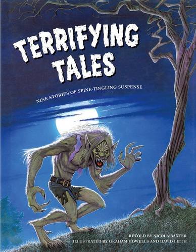 Terrifying Tales: Nine stories of spine-tingling suspense by Nicola Baxter