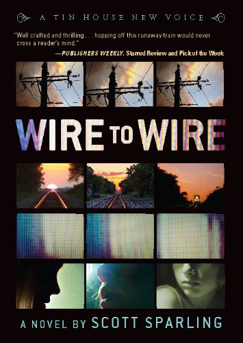 Wire to Wire (A Tin House New Voice) by Elizabeth Strout
