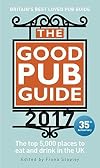 The Good Pub Guide 2017 by Fiona Stapley (2016-09-08)