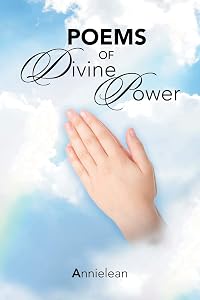Poems of Divine Power by Annielean