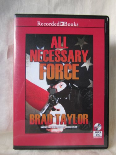 All Necessary Force by Brad Taylor