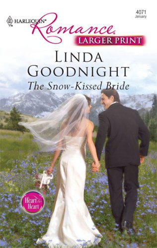 The Snow-Kissed Bride by Linda Goodnight