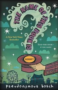 The Name of this Book Is Secret (The Secret Series)