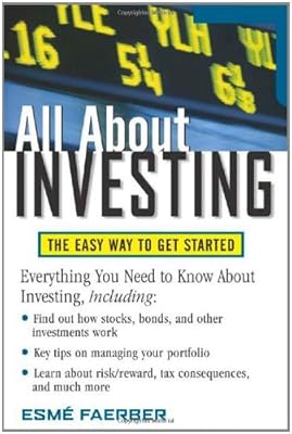 All About Investing: The Easy Way to Get Started (All About Series)