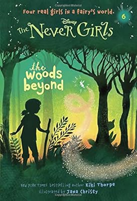 Never Girls #6: The Woods Beyond