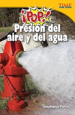 Pop! Presi&oacute;n del aire y del agua / Pop! Air and Water Pressure