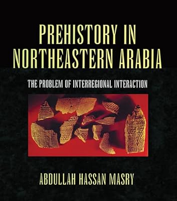 Prehistory in Northeastern Arabia