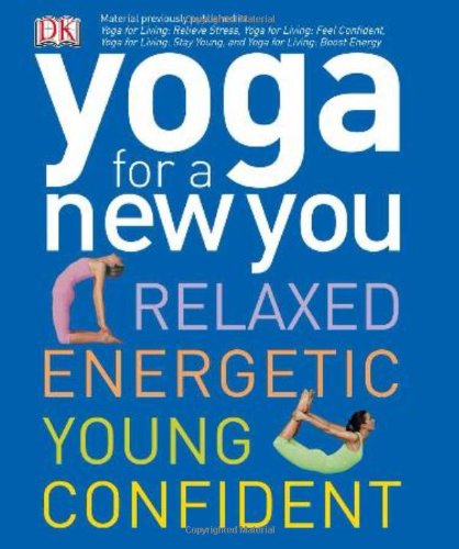 Yoga for a New You by DK Publishing