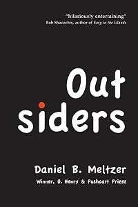 Outsiders by Daniel B. Meltzer