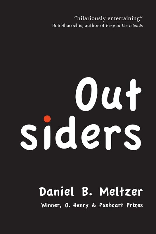 Outsiders by Daniel B. Meltzer