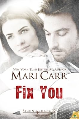 Fix You (Second Chances)