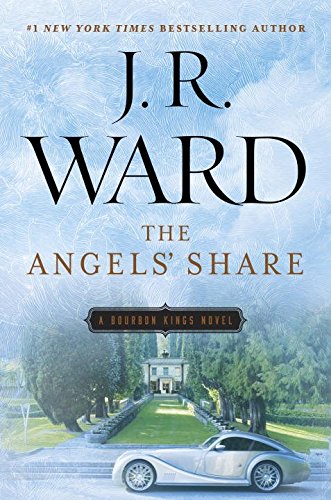 The Angels' Share (The Bourbon Kings)