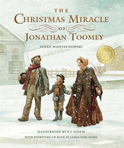 The Christmas Miracle of Jonathan Toomey with CD: Gift Edition by Susan Wojciechowski
