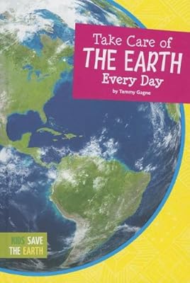 Take care of the earth every day