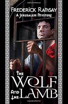 The Wolf and the Lamb: A Jerusalem Mystery