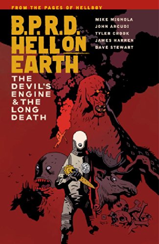 B.P.R.D. Hell on Earth Volume 4: The Devil's Engine &amp; The Long Death by Mike Mignola
