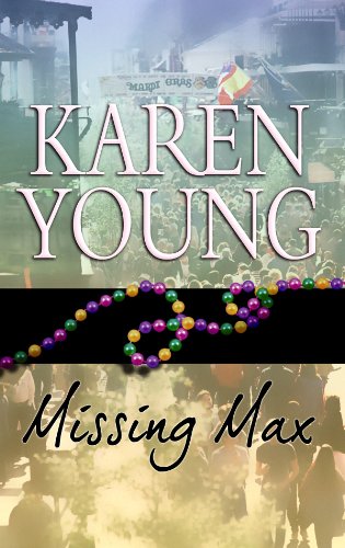 Missing Max by Karen Young