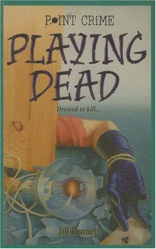 Playing Dead by Jill Bennett