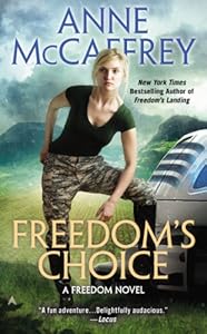 Freedom's Choice (A Freedom Novel)