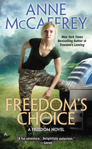 Freedom's Choice (A Freedom Novel) by Anne McCaffrey