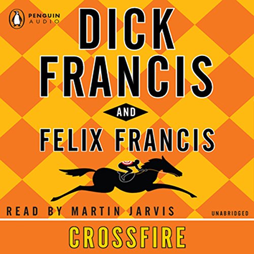 Crossfire by Dick Francis