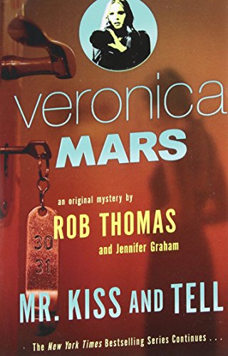 Veronica Mars by Rob Thomas