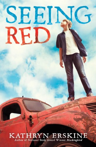 Seeing Red by Kathryn Erskine