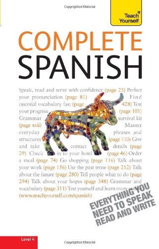 Complete Spanish with Two Audio CDs: A Teach Yourself Guide (Teach Yourself Language) by Juan Kattan-Ibarra