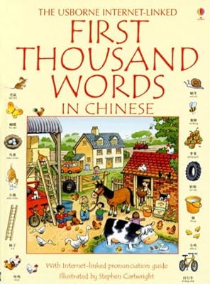 First Thousand Words in Chinese: With Internet-Linked Pronunciation Guide (Usborne Internet-Linked First Thousand Words) (Chinese Edition)