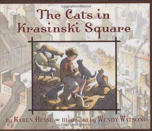 The Cats in Krasinski Square by Karen Hesse