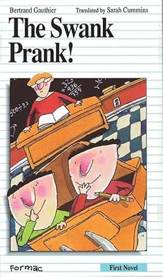 The Swank Prank (Formac First Novels)
