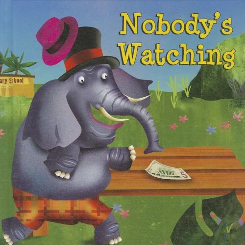 Nobody's Watching by Kyla Steinkraus