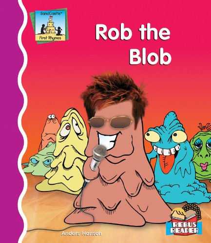 Rob the blob by Anders Hanson
