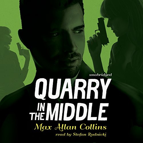 Quarry in the Middle by Max Allan Collins