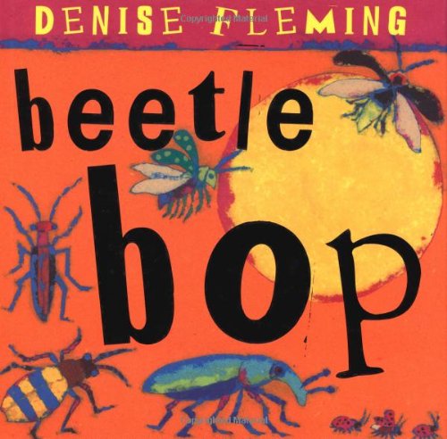 Beetle Bop by Denise Fleming