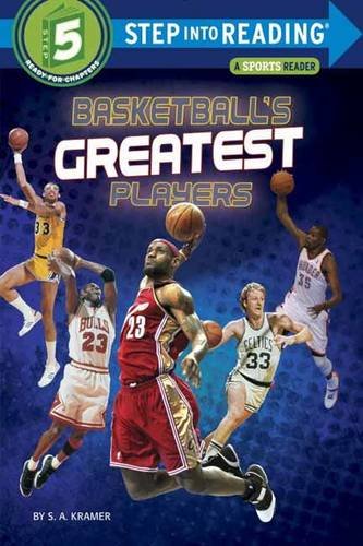 Basketball's Greatest Players by S. A. Kramer