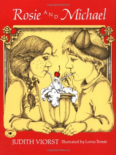 Rosie and Michael by Judith Viorst
