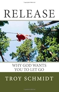 Release: Why God wants you to let go
