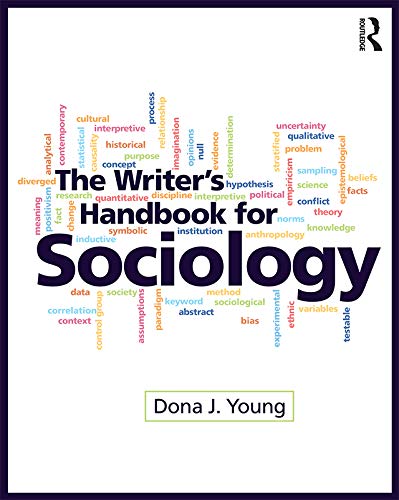 The Writer’s Handbook for Sociology by Dona Young