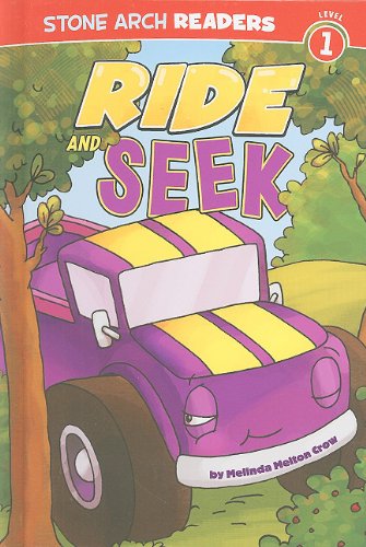 Ride and Seek by Melinda Melton Crow