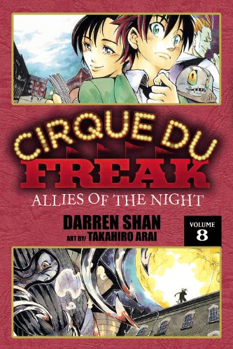 Cirque Du Freak: The Manga, Vol. 8: Allies of the Night by Darren Shan