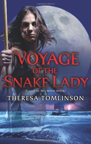 Voyage of the Snake Lady by Theresa Tomlinson